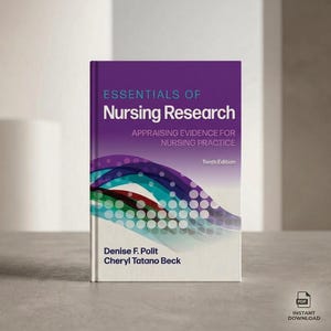 May include: The textbook Essentials of Nursing Research: Appraising Evidence for Nursing Practice, Tenth Edition, by Denise F. Polit and Cheryl Tatano Beck, features a purple and white cover with abstract teal and purple wave patterns.