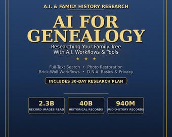 AI for Genealogy: Researching Your Family Tree With AI Workflows & Tools