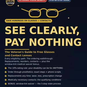 Free Glasses for Veterans: VA Eyeglasses and Contacts Guide with Eligibility Checklist, Ordering Walkthrough, and Window Tint Waiver Bonus