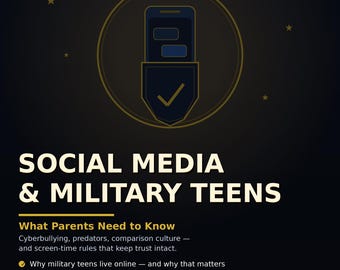 Social Media & Military Teens: What Parents Need to Know