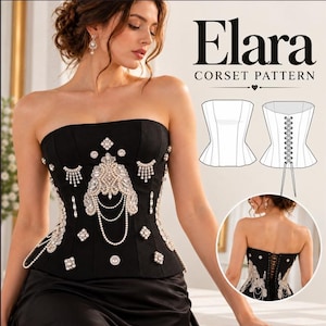 May include: A black strapless corset featuring intricate silver-toned embellishments, clear crystals, and draped pearl chains. The text reads Elara CORSET PATTERN. Includes a technical line drawing of the front and back, plus a circular inset showing the back view with a lace-up closure.