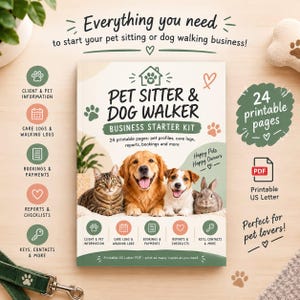 Peut inclure: Un kit de démarrage pour pet sitter et promeneur de chiens avec une couverture illustrée d'un chat, d'un golden retriever, d'un petit chien et d'un lapin. Le texte indique 'Pet Sitter & Dog Walker Business Starter Kit' et '24 printable pages'.