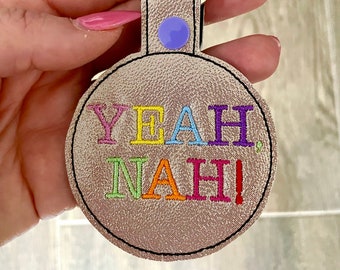 Yeah Nah Keychain - Iconic Aussie saying snap tab, key fob