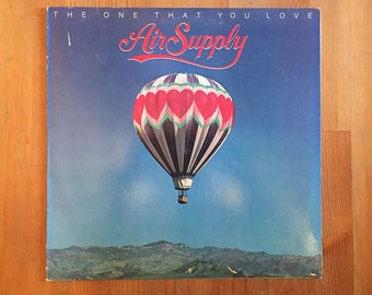 AIR SUPPLY – The One That You Love  (1981) Vintage Vinyl Record 12"