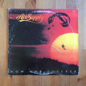 AIR SUPPLY – Now And Forever (1982) Vintage Vinyl Record 12&quot;