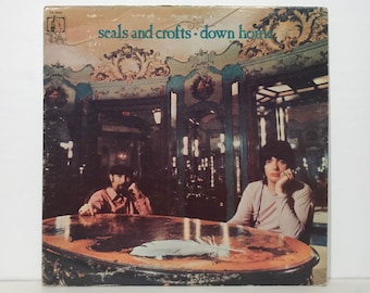 Seals and Crofts: Down Home – Vintage Vinyl LP Record 12" (1970)
