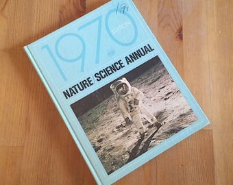 Nature/Science Annual 1970 Hardcover – by Time Life Editors / Charles Osborne