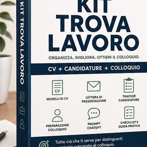 May include: A white and dark blue rectangular box labelled KIT TROVA LAVORO. The front features text including KIT COMPLETO, CV + CANDIDATURE + COLLOQUIO, and icons representing CV models, cover letters, application trackers, interview prep, and ChatGPT prompts.