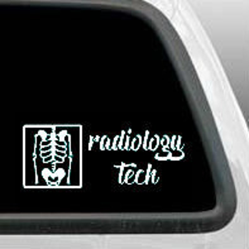 Radiology Tech Radiologist Decal Sticker Xray Technician Gift Etsy