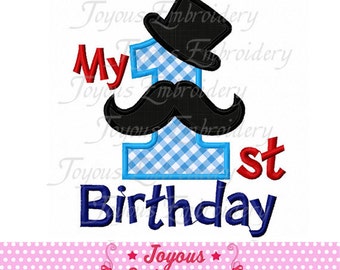 First Birthday Applique,Birthday Boy Applique,Birthday Embroidery,Machine Embroidery NO:1682