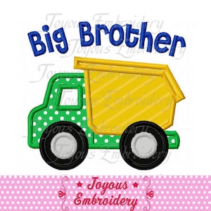 Big Brother Embroidery,Dump Truck Applique,Machine Embroidery Design NO:2604