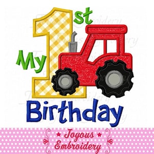 Sofort-Download mein 1st Birthday Traktor Applique Maschine Stickerei Design Nr.: 1916