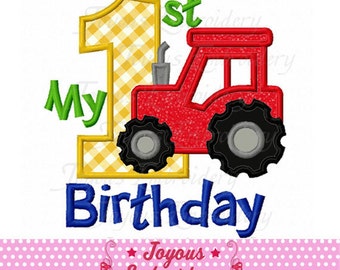 Sofort-Download mein 1st Birthday Traktor Applique Maschine Stickerei Design Nr.: 1916