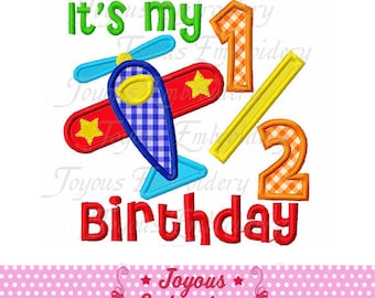 Half Birthday Embroidery,Birthday Airplane Applique,Airplane Embroidery,1/2 Birthday Embroidery Design,Machine Embroidery Design NO:2132