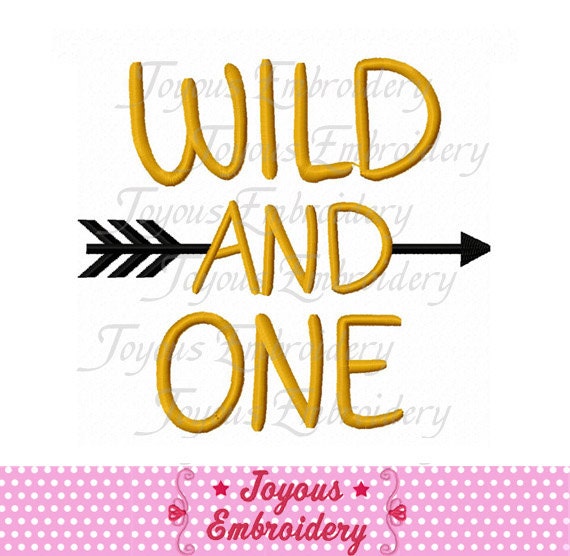 Wild And One Embroidery Design-First Birthday Embroidery File, Wild One Party Design,Machine Embroidery File for 4x4 5x7 6x10Hoop