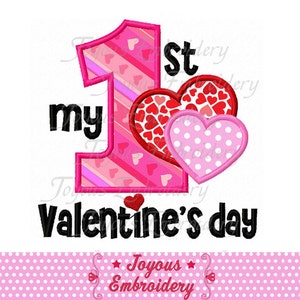 Primer día de San Valentín, aplique para el día de San Valentín del bebé, aplique de corazón, archivo de bordado de San Valentín, diseño de bordado a máquina, N.º: 1921
