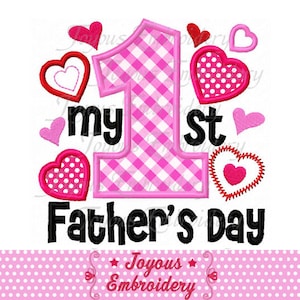 My First Father&#39;s Day Embroidery File,1st Father’s Day Machine Embroidery Applique,Baby Boy Girl onesie Design, Love dad Embroidery File