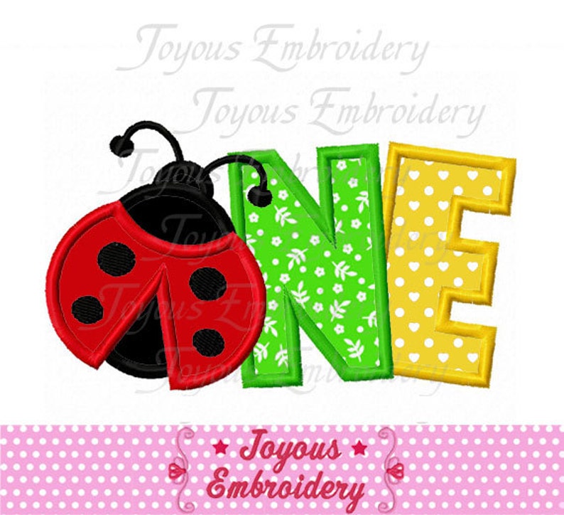 Instant Download Ladybug ONE/First Birthday Applique Machine Embroidery Design NO:2002 image 1