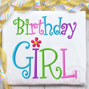 Birthday Girl Machine Embroidery Design,Girls Birthday Shirt Embroidery File, Party Embroidery Design, Instant Download