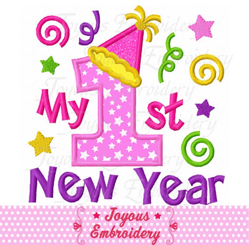 Instant download my 1stfirst new year applique embroidery  etsy Instant download my 1stfirst new year applique embroidery  etsy