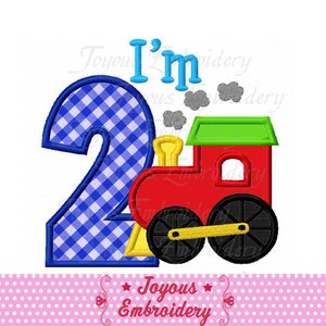 I&#39;m 2 Train Embroidery Design,Second Birthday Applique,Train Embroidery Design,Machine Embroidery Design NO:1978