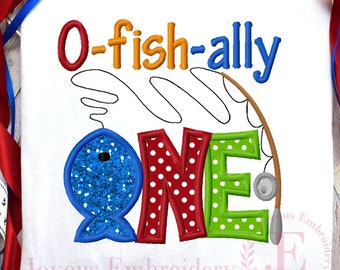 O Fish Ally ONE Embroidery Design: First Birthday (Machine Embroidery File)