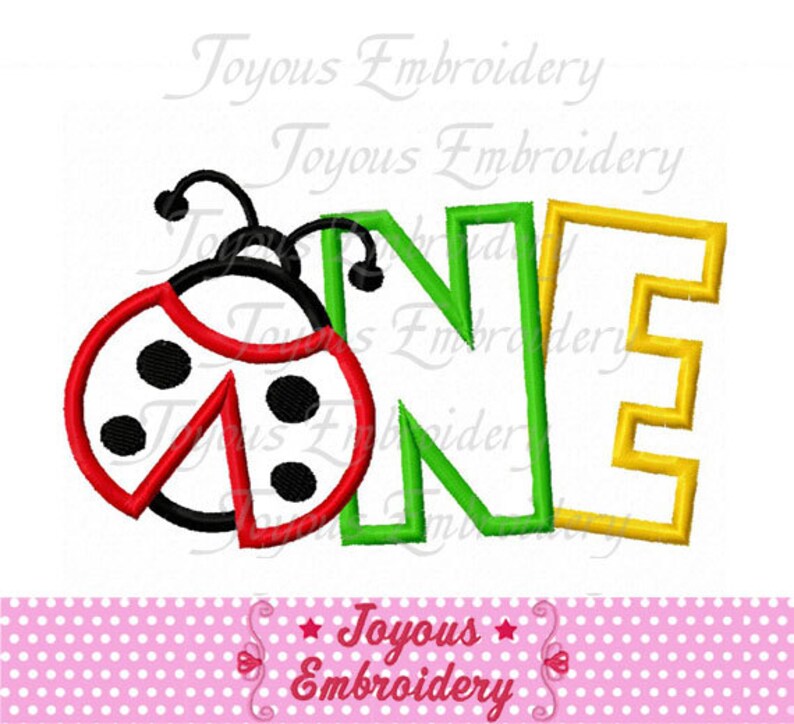 Instant Download Ladybug ONE/First Birthday Applique Machine Embroidery Design NO:2002 image 2