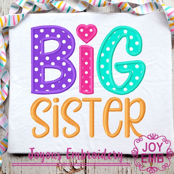 Big sister applique,Sister applique,big sister embroidery,Girls shirt applique,Machine embroidery design NO:3051