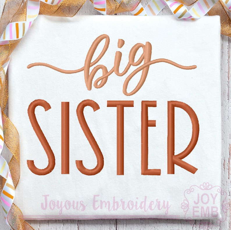 Big Sister Embroidery,Sister shirt embroidery,Machine Embroidery,Embroidery Design image 2