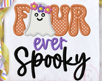 Four ever Spooky Embroidery Design,Spooky Season Embroidery,Halloween Embroidery File,Ghost Applique,Machine Embroidery Design