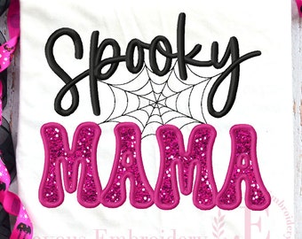 Spooky Mama Applique Embroidery Design,Halloween Embroidery Design,Spooky Sweatshirt Embroidery Design,Machine Embroidery File