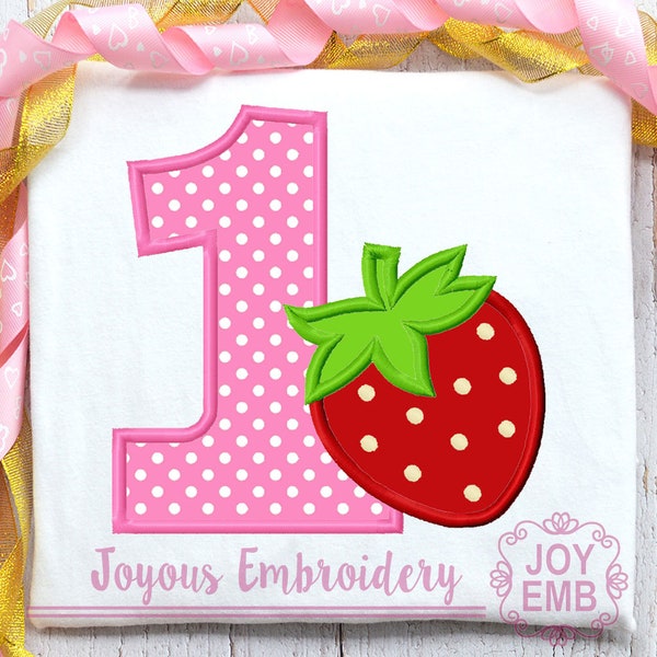 Strawberry Number 1 Applique,First Birthday Embroidery Design,Sweet One Embroidery,Machine Embroidery file