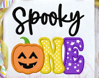 Spooky ONE Applique,First Halloween Embroidery Design,Halloween Pumpkin Applique,Spooky Season Embroidery Design,Machine Embroidery File