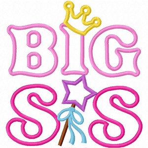 Big Sister With Crown Applique,Big SiS Applique,Machine Embroidery Design,Instant Download Embroidery File NO:1287