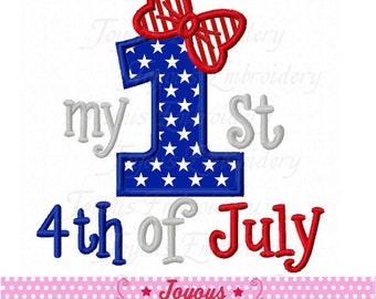 First 4th of July Applique ,Girls fourth of July applique,Independence Day applique Design，4th of July embroidery design NO:2125