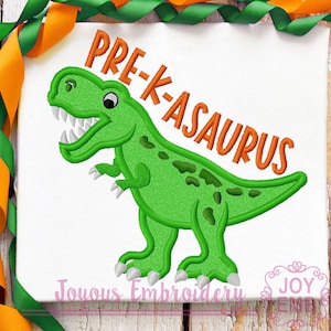 Pre K Asaurus Applique,Back To School Rex,Dinosaur Applique,Rex Embroidery Design,Machine Embroidery Design,Embroidery File Download