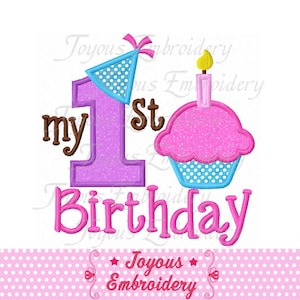My 1st Birthday With Cupcake  Applique Machine Embroidery,Birthday applique embroidery Design NO:1415