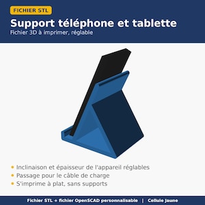 Op de afbeelding: Een blauwe 3D-printbare telefoon- en tablethouder met een verstelbaar ontwerp. De houder heeft een donkerblauwe basis en een lichtblauwe steunstructuur die een zwart apparaat vasthoudt. Tekst: FICHIER STL, Support téléphone et tablette.