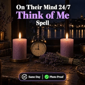 May include: Two light purple pillar candles with lit wicks, a vintage-style twin-bell alarm clock, and a bundle of dried lavender. Text reads: On Their Mind 24/7 Think of Me Spell. A rectangular badge at the bottom displays: 24 Same Day Photo Proof.