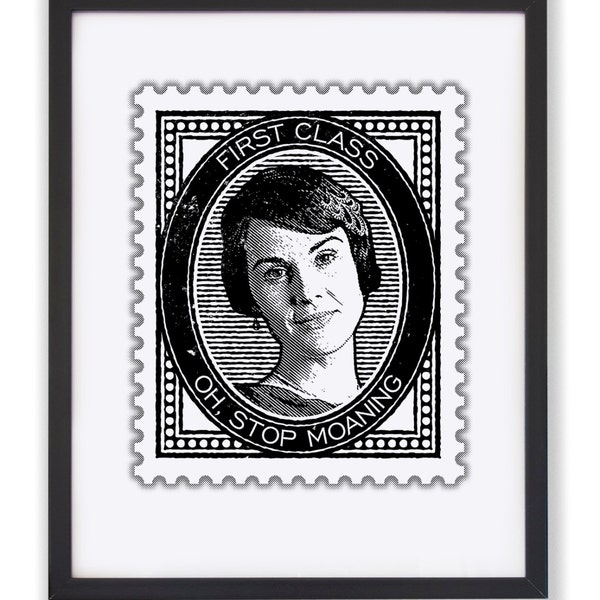 Downton Abbey Print, Downton Abbey Poster  Lady Mary Art, Stamp Print, Gift for Ma, Gift for Mum