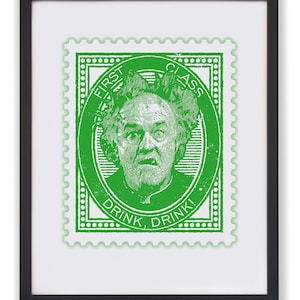 May include: Green stamp featuring a portrait of a man with a moustache and the text "First Class Drink, Drink!"