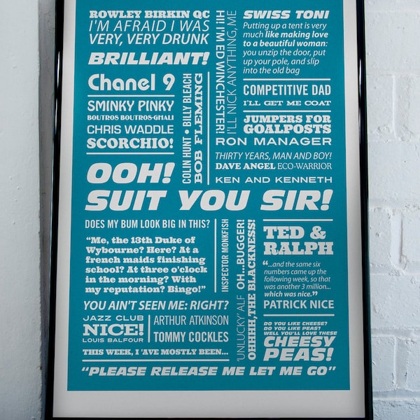 The Fast Show Print: TV Comedy Quotes, Suit You Sir