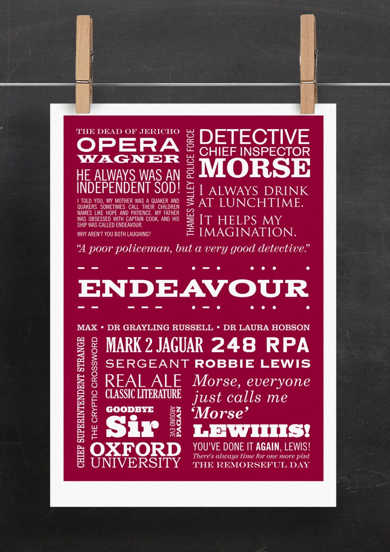 Inspector Morse Print, Typographic Print, ENDEAVOUR Poster, Detective Art, TV Quote Print, Gift for Dad, Gift for Uncle image 3