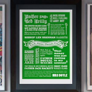 Father Ted Print, Typographic Print, Father Ted Poster, TV Quote Print, Comedy Print, Irish Comedy Print, Friend Gift, Craggy Island Print