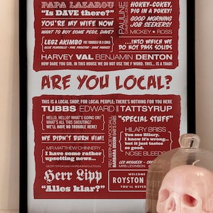 The League of Gentlemen typografischer Druck, Are You Lokal, britisches Comedy-Plakat. Limitierte Auflage