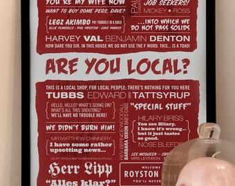 The League of Gentlemen Typographic Print, Are You Local, BBC Show, British Comedy Poster. Limited Edition Print