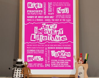 The Young Ones Print, Typographic Print, Once In Every Lifetime Poster, TV Quote Print, University Print, 80s present