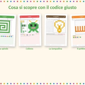 May include: Four educational activity sheets titled Cosa si scopre con il giusto codice featuring pixel art grids. The sheets display a green spiral, a green alien, a yellow lightbulb, and an orange comb, each with corresponding color-coded instruction blocks.