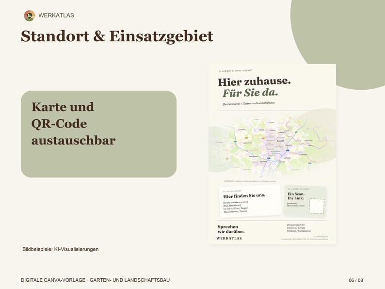 K&ouml;nnte beinhalten: Eine digitale Canva-Vorlage f&uuml;r Garten- und Landschaftsbau mit dem Text 'Standort & Einsatzgebiet', 'Hier zuhause. F&uuml;r Sie da.' und 'Karte und QR-Code austauschbar'. Das Layout enth&auml;lt eine Kartengrafik, Platzhalter f&uuml;r Kontaktdaten und ein QR-Code-Feld auf hellbeigem Hintergrund mit salbeigr&uuml;nen Akzenten.