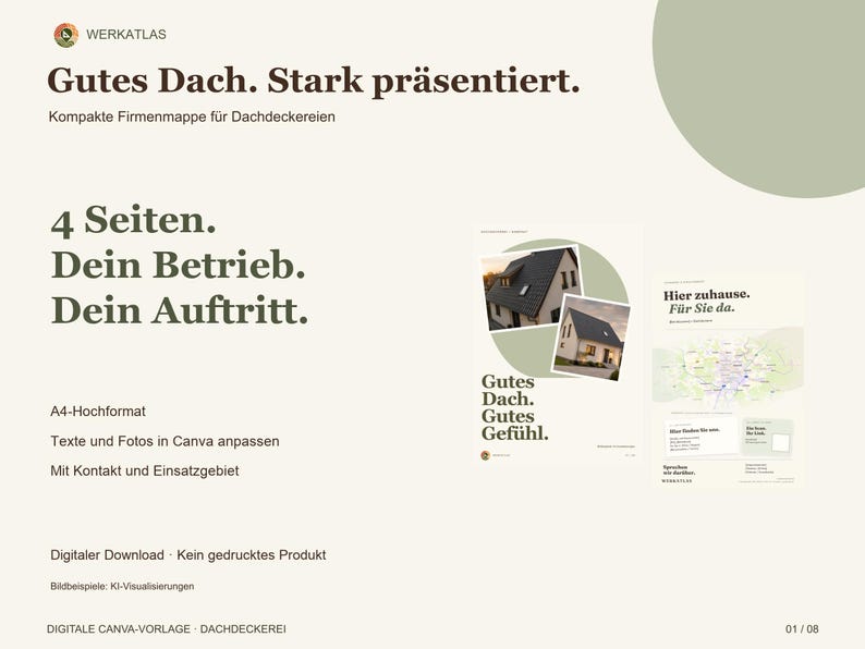 May include: A digital A4 company folder template for roofing businesses featuring the text Gutes Dach. Stark pr&auml;sentiert. 4 Seiten. Dein Betrieb. Dein Auftritt. Includes layout previews with house imagery and map graphics for customization.